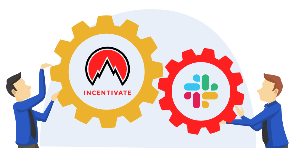 Incentivate launches Slack Integration